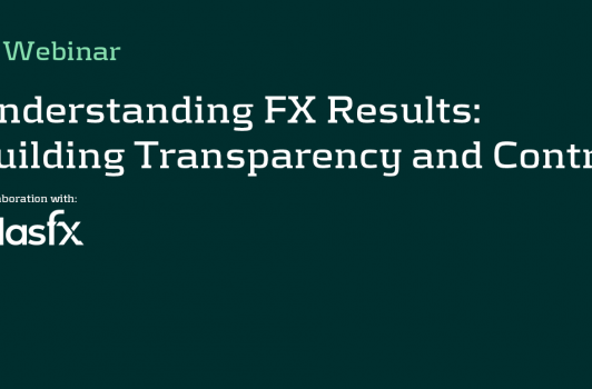 Understanding FX Results: Building Transparency and Control